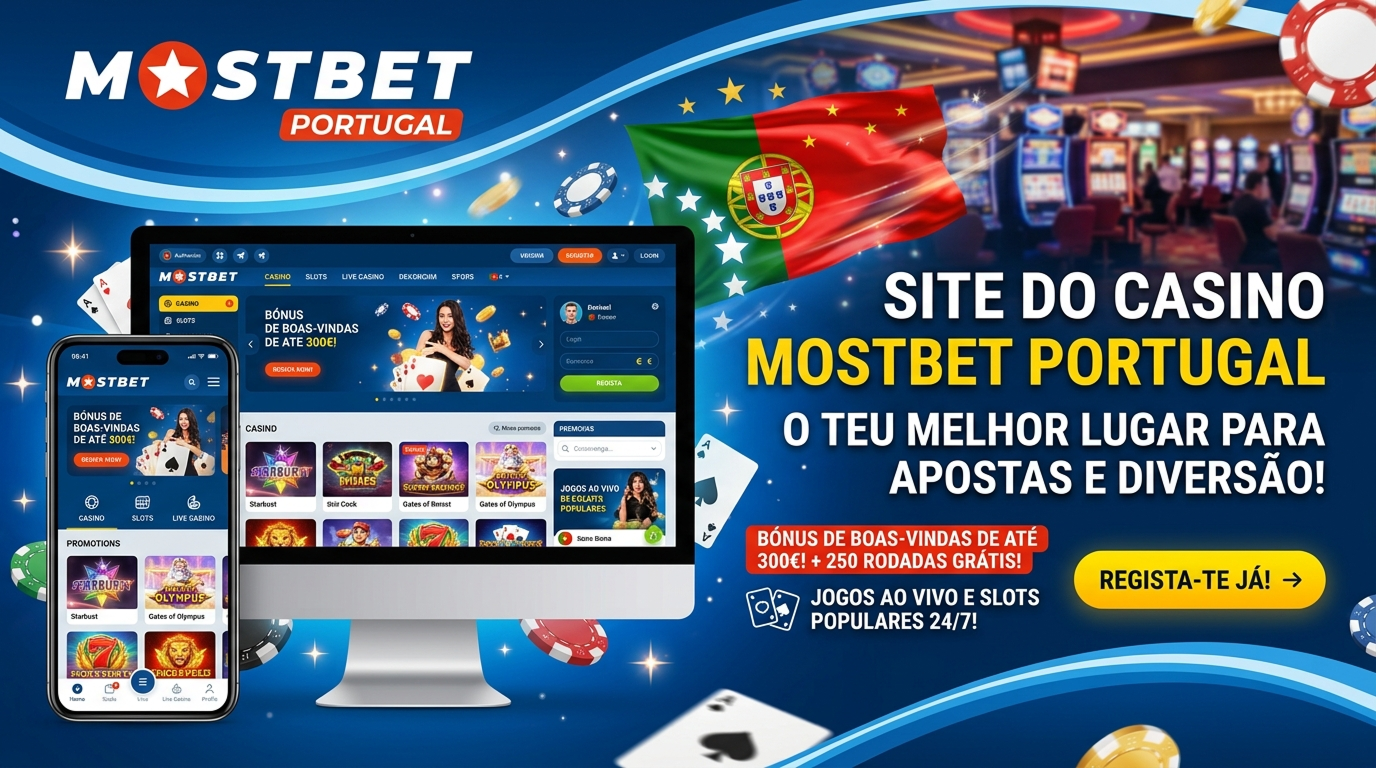 Site de apostas e casino Mostbet Portugal